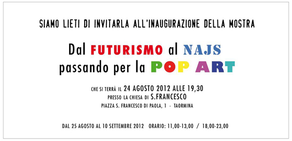 Dal Futurismo al NAJS (passando per la Pop Art) Dal Futurismo al NAJS (passando per la Pop Art)